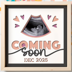 Coming Soon Ultrasound Photo Frame Kit