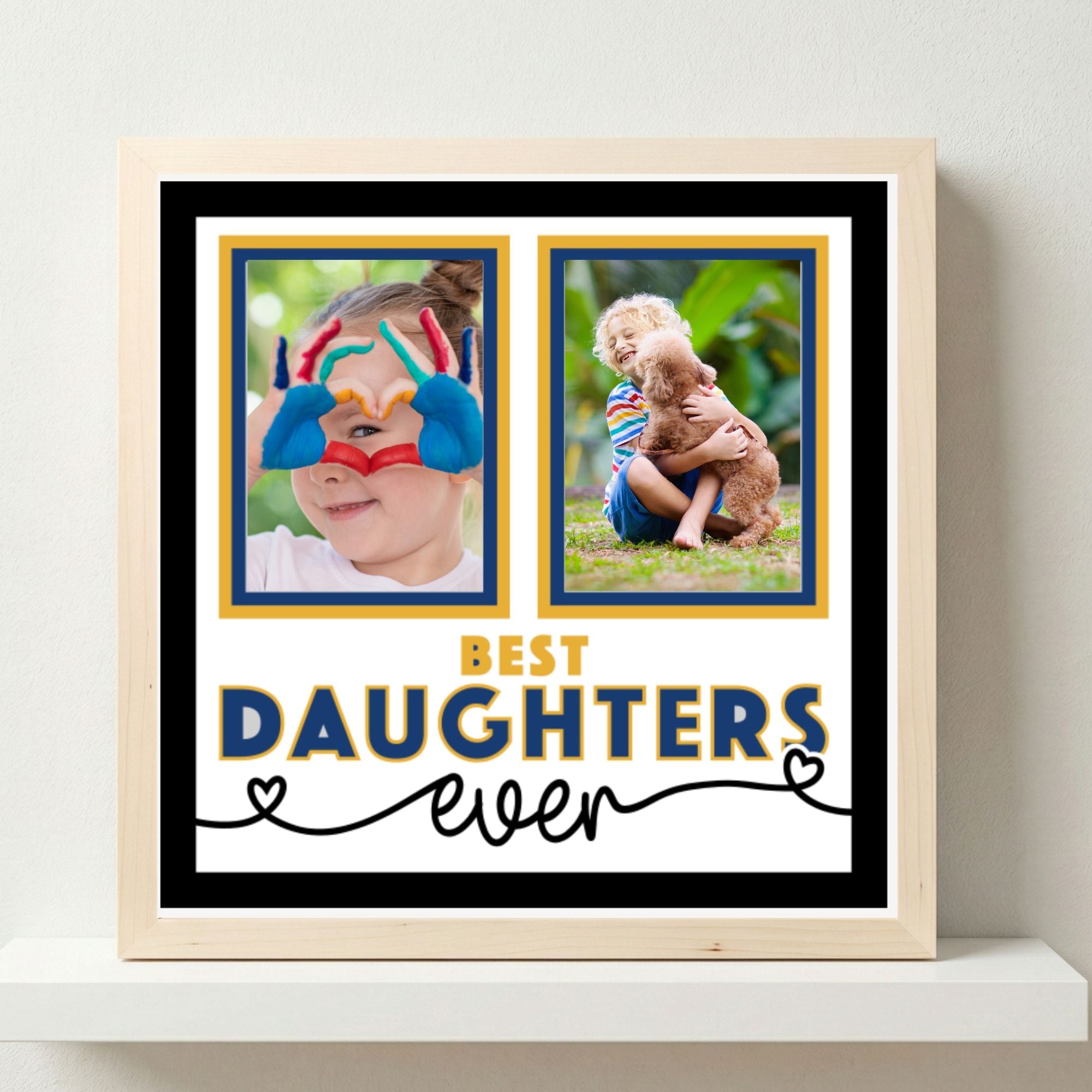 Best Daughters Ever Photo Frame - The Caring Creative