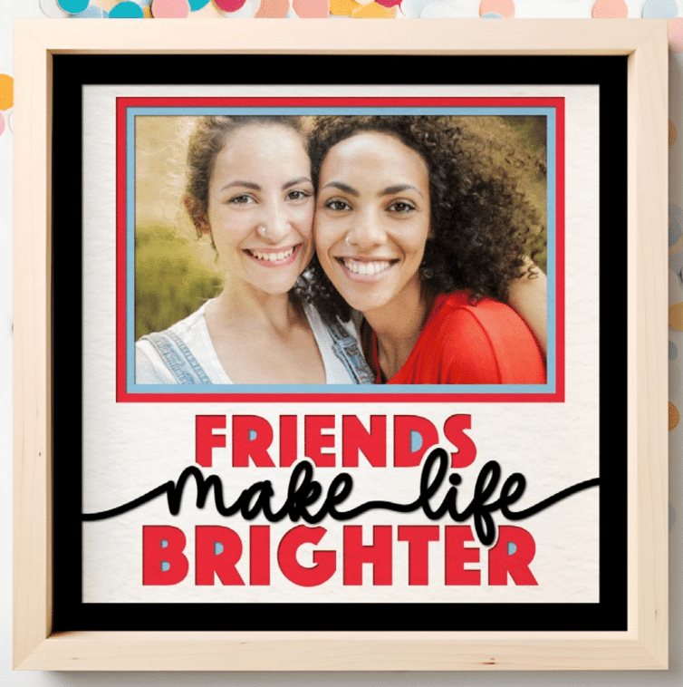 Friends Make Life Brighter Photo Frame - The Caring Creative