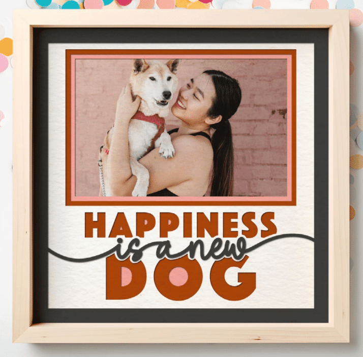 Happiness Is a New Dog Photo Frame - The Caring Creative
