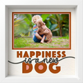 Happiness is a New Dog Photo Frame Kit