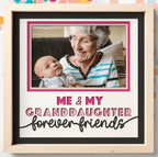 Me & My Granddaughter Forever Friends Photo Frame - The Caring Creative