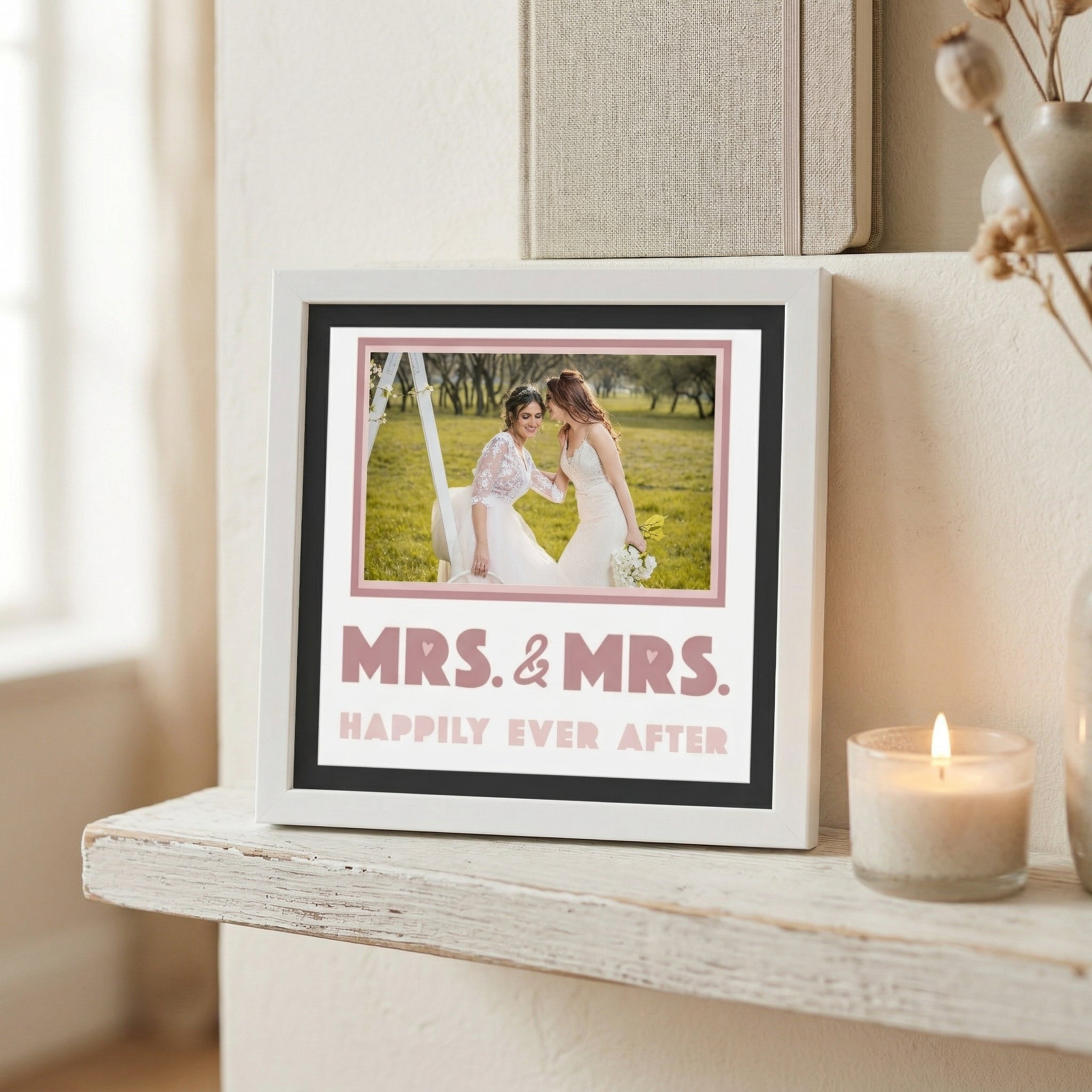 Mrs. and Mrs. Happily Ever After Photo Frame - The Caring Creative