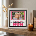 One Awesome Mom Photo Frame - The Caring Creative