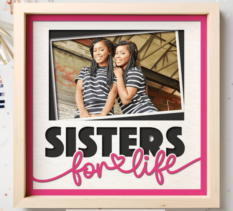 Sisters For Life Photo Frame - The Caring Creative