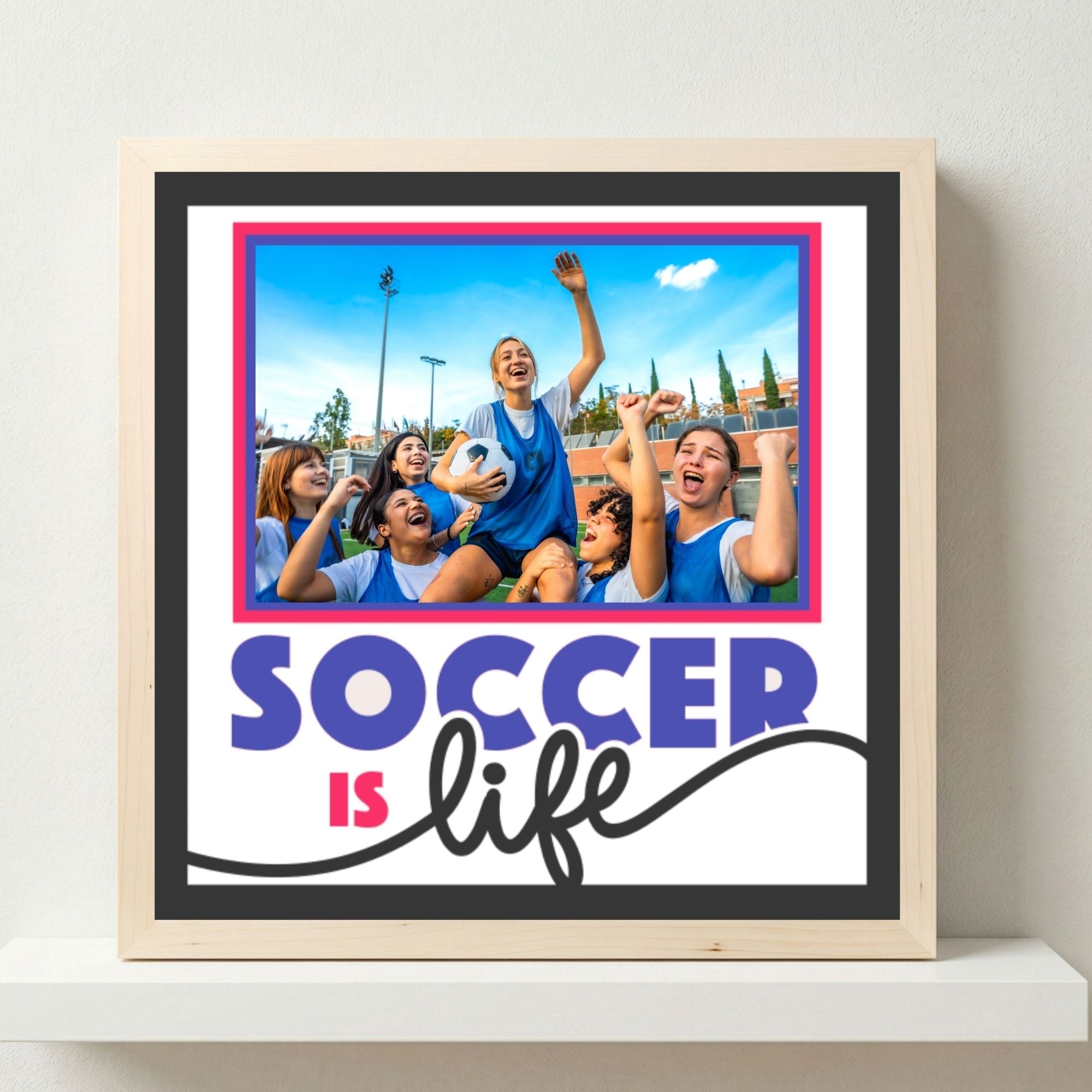 Soccer Is Life Photo Frame - The Caring Creative