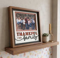 Thankful For Family Photo Frame - The Caring Creative