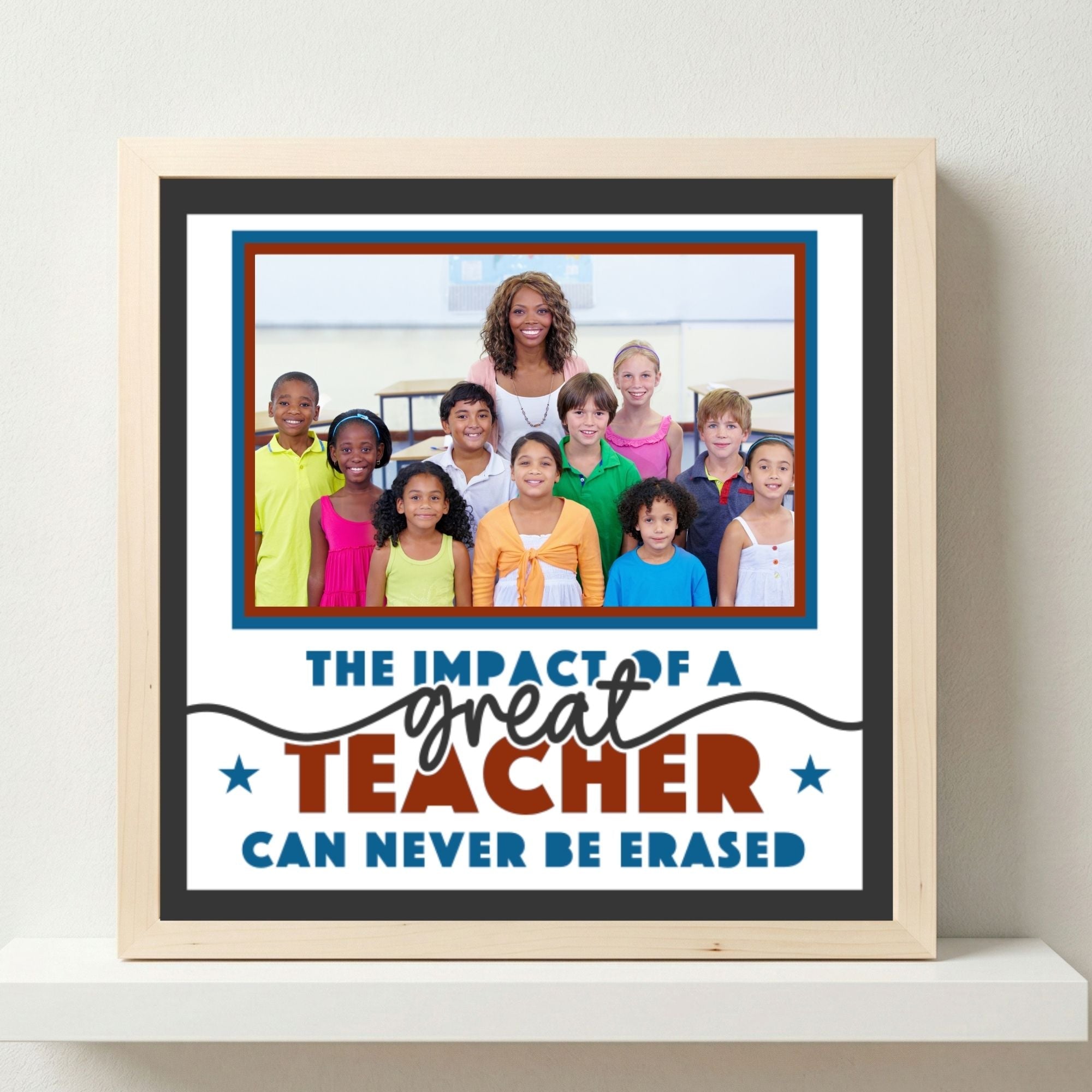 The Impact of a Great Teacher Photo Frame - The Caring Creative
