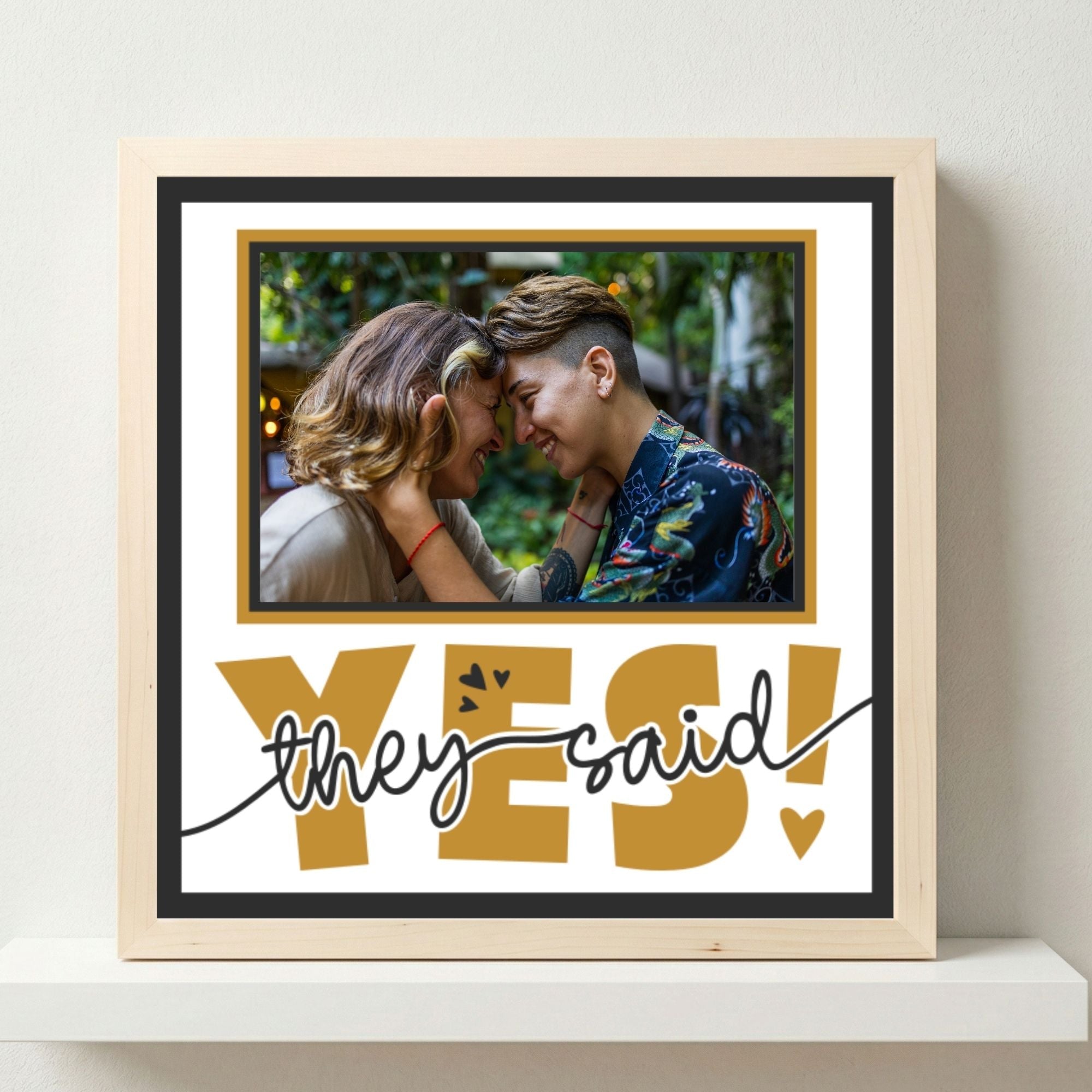They Said Yes Photo Frame - The Caring Creative