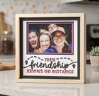 True Friendship Knows No Distance Photo Frame - The Caring Creative