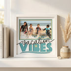 Vacation Vibes Photo Frame - The Caring Creative
