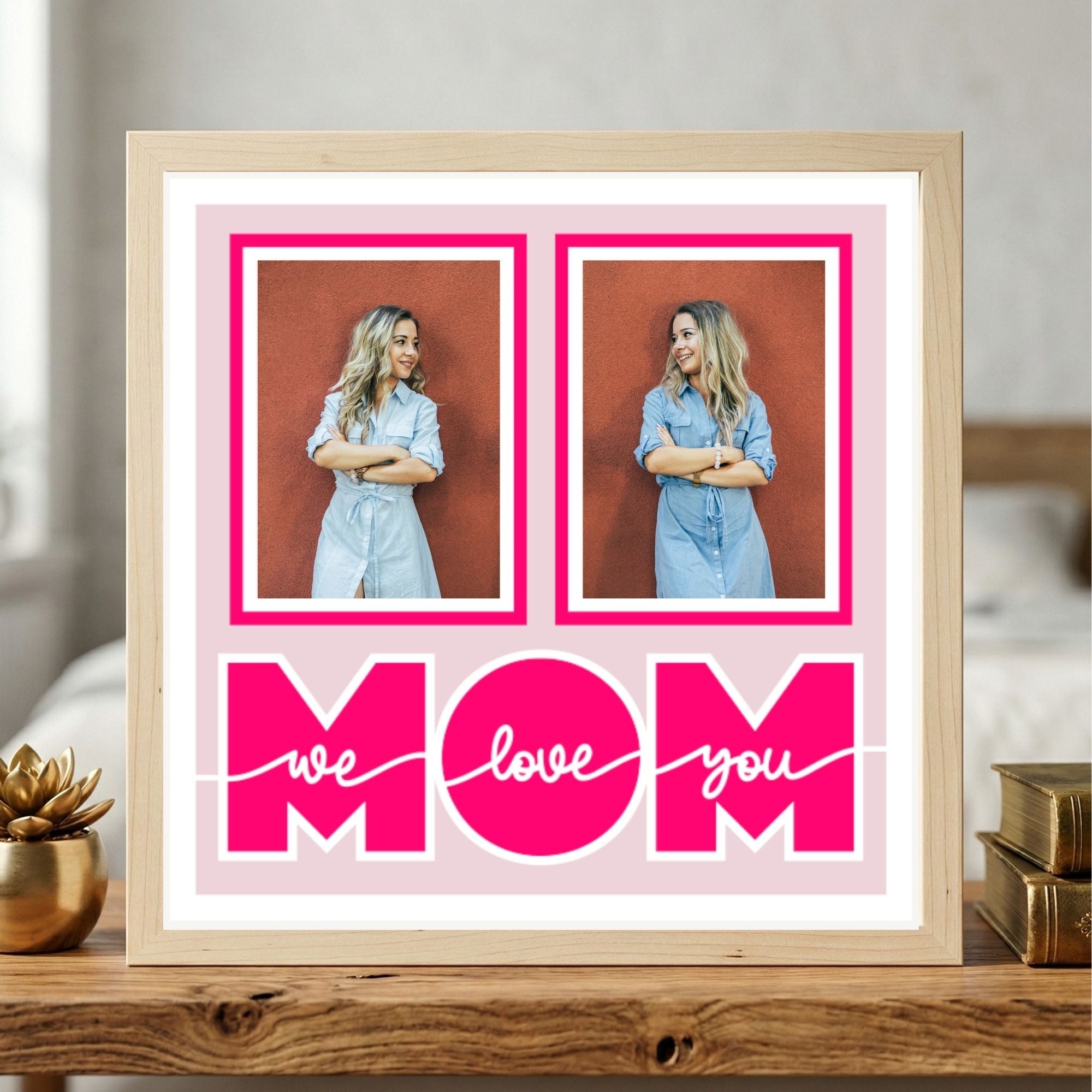 We Love You Mom Photo Frame - The Caring Creative