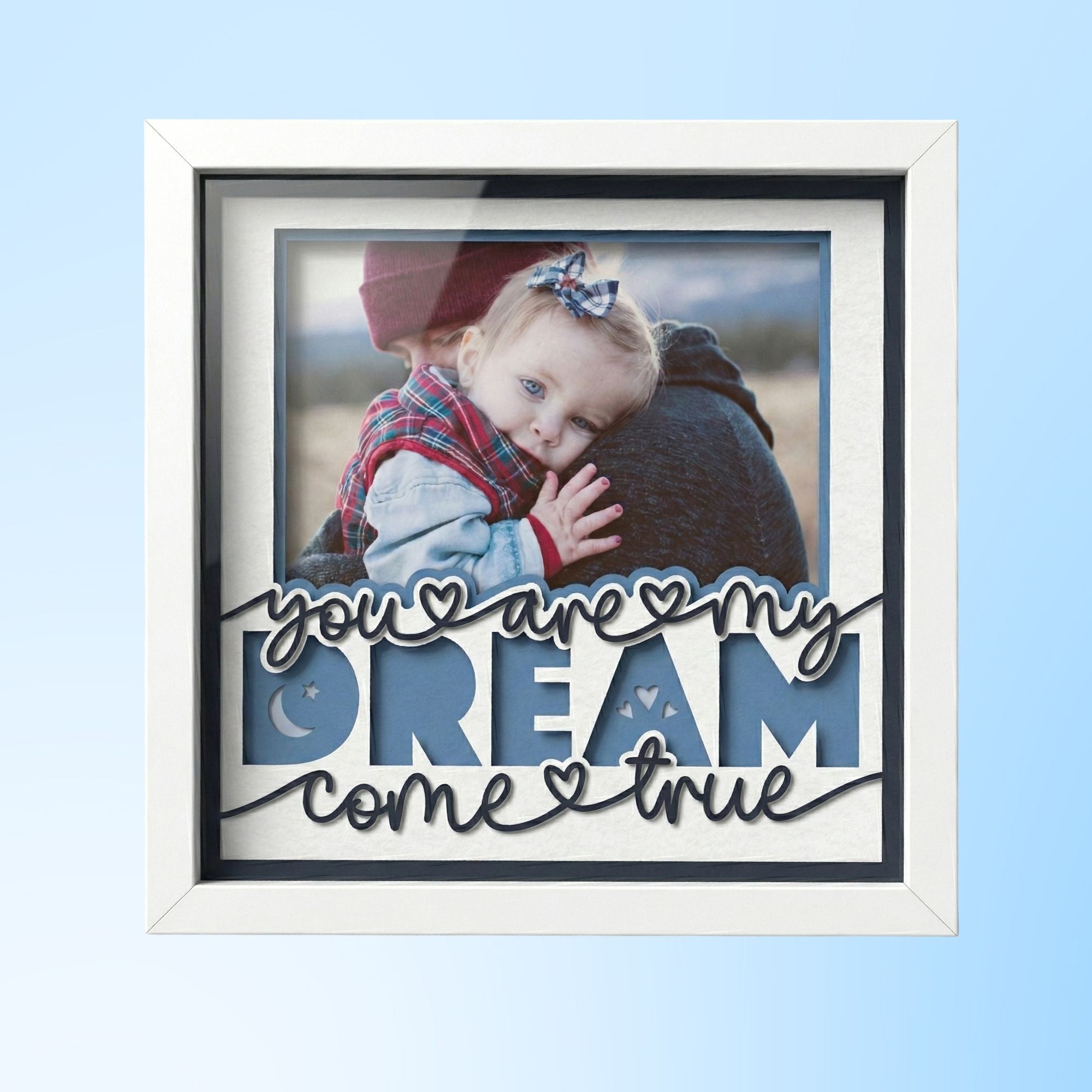 You Are My Dream Come True Photo Frame - The Caring Creative